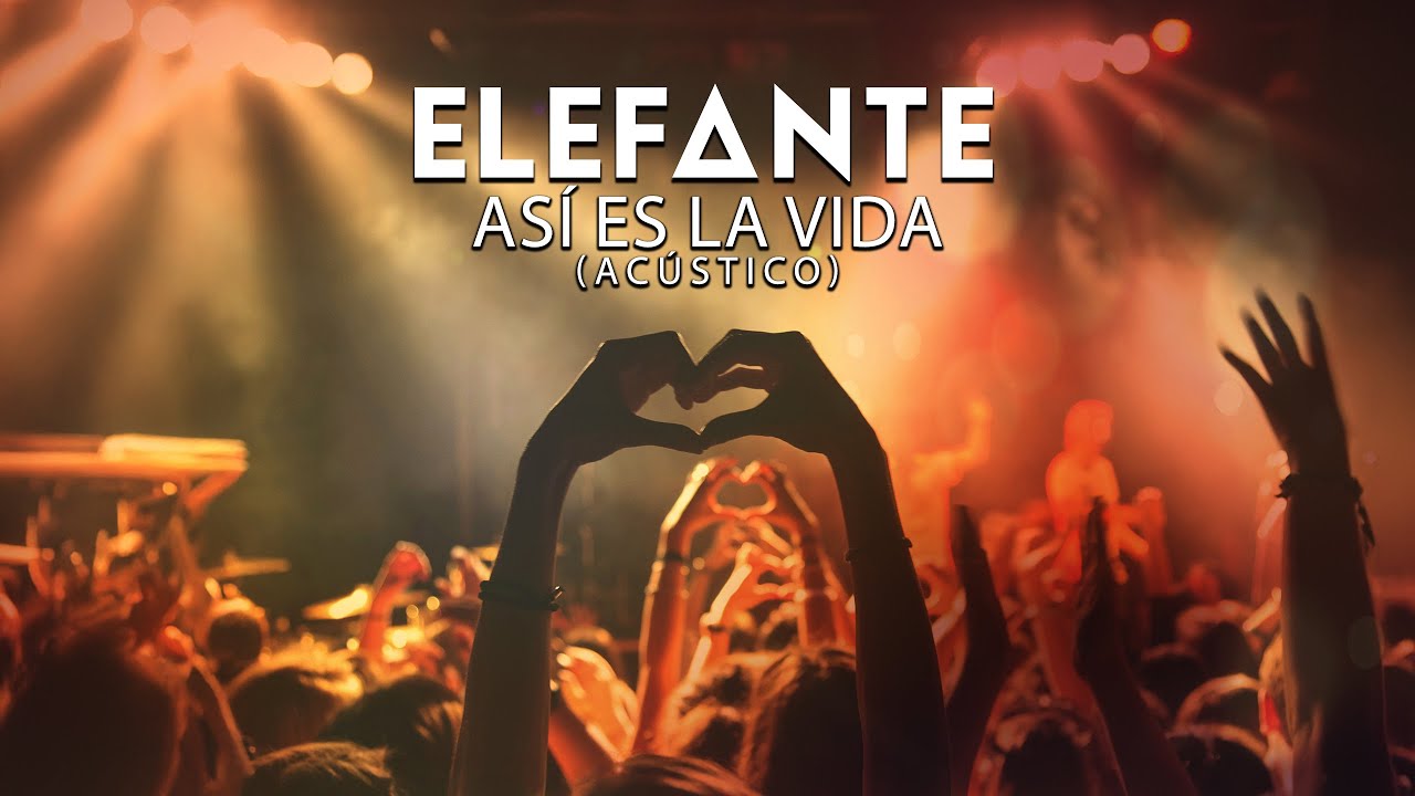 Elefante - Asi es la Vida Acustica (Official Video)