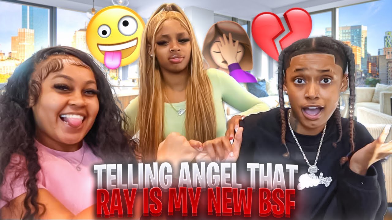 I Told ANGEL That RAYSOWAVYY Is My New BESTFRIEND! (Prank)