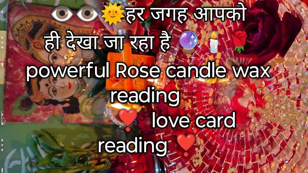 🌞👁️👁️ हर जगह आपको ही देखा जा रहा है#powerful #tarot #candle #love #timeless 🕯️🌹❣️🔮❣️👫👁️👁️