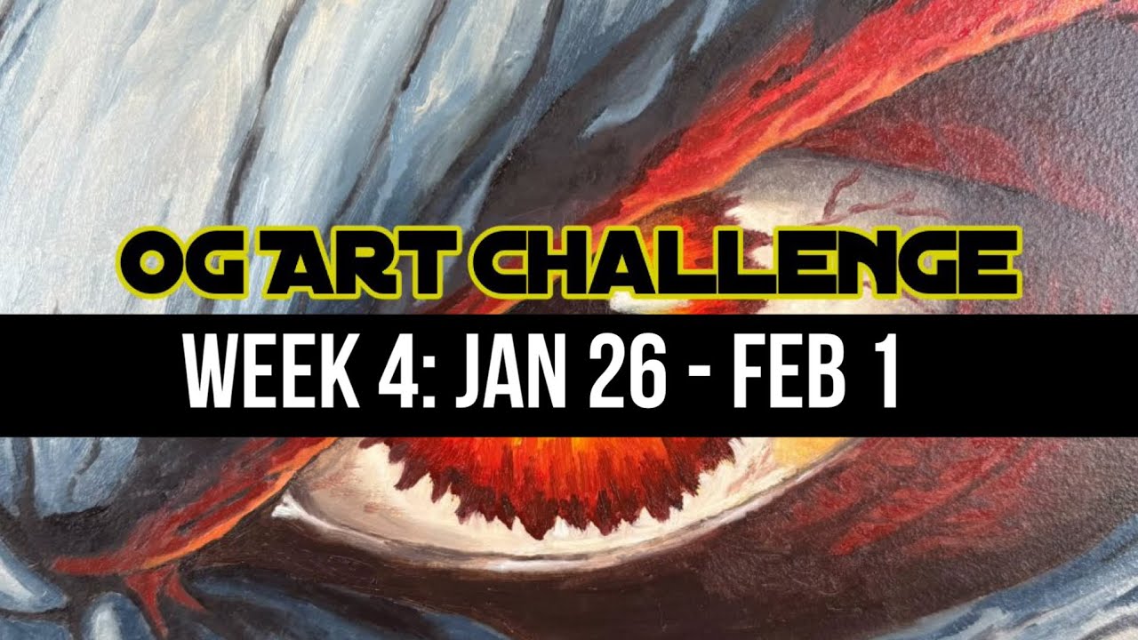 O.G. Art Challenge Week 4