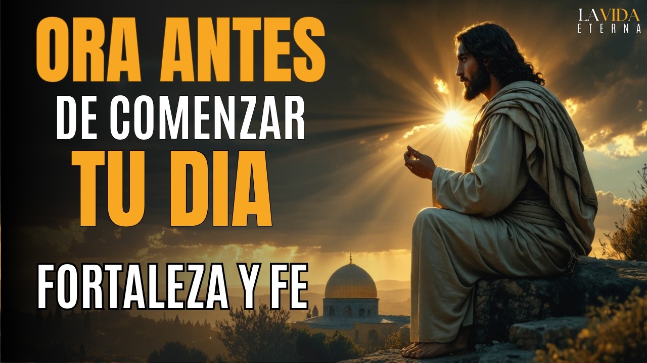 Oración de la Mañana antes de Comenzar el Día | Oración para Superar la ANSIEDAD y ENCONTRAR CALMA