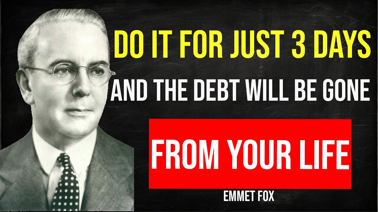 For 3 DAYS read this powerful psalm and you will see how debts GO OUT of your life | Emmet Fox