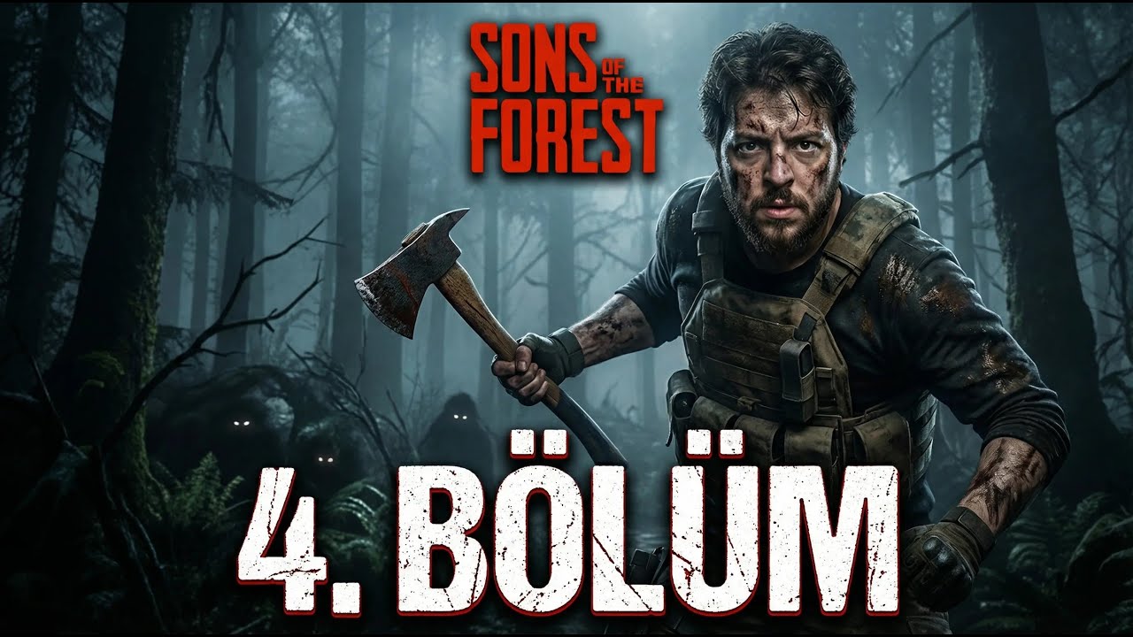“MERHAMET YOK! 🔴 | Sons of the Forest – 4. Bölüm