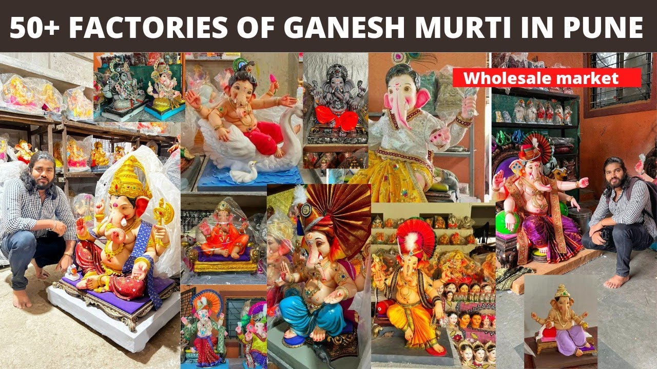 50+FACTORIES - PUNE'S WHOLESALE & LARGEST MANUFACTURER OF GANESH MURTI -KESHAVNAGAR KUMBHARWADA 2022