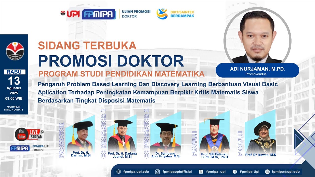 UJIAN PROMOSI DOKTOR FPMIPA UPI | PENDIDIKAN MATEMATIKA | ADI NURJAMAN