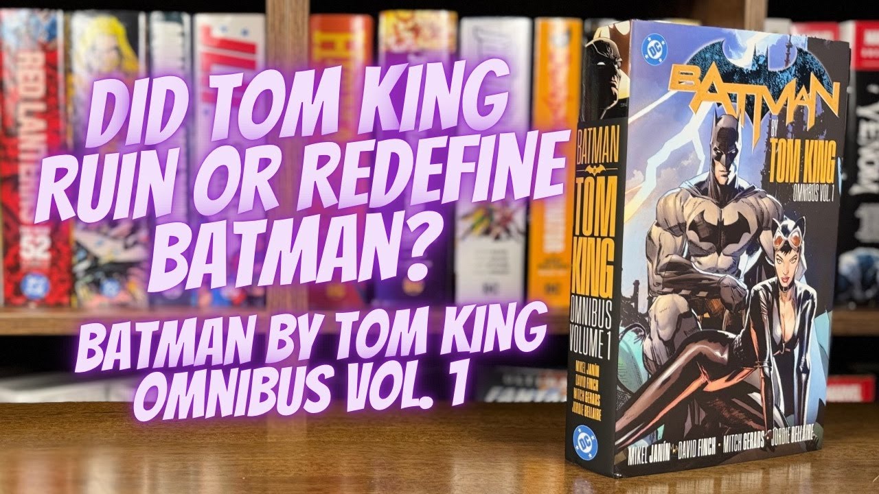Did Tom King Ruin or Redefine Batman? | Batman by Tom King Omnibus Vol. 1 (Closer Look)