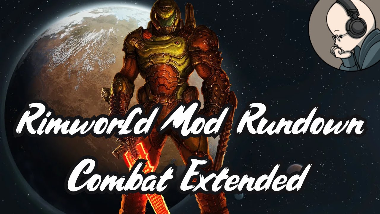 Combat Extended - Rimworld Mod Rundown [1.5]