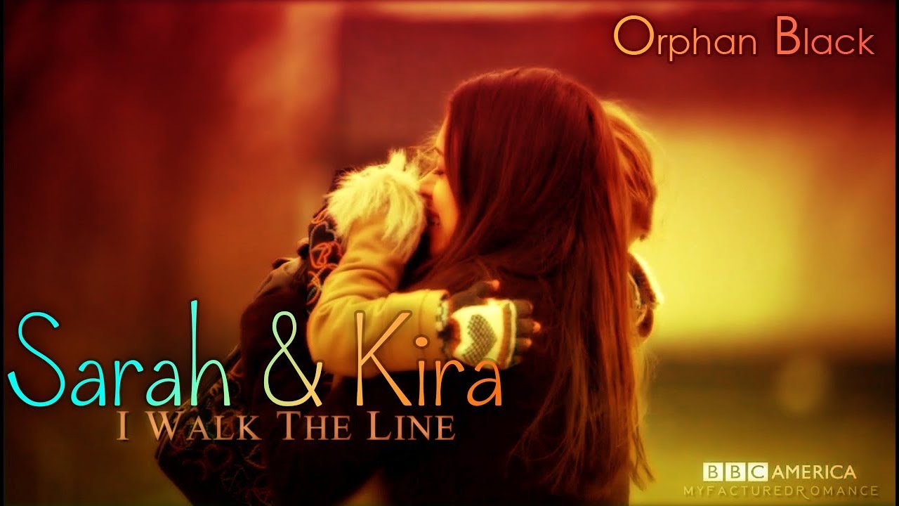 [Orphan Black] ~Sarah & Kira~ | I Walk The Line