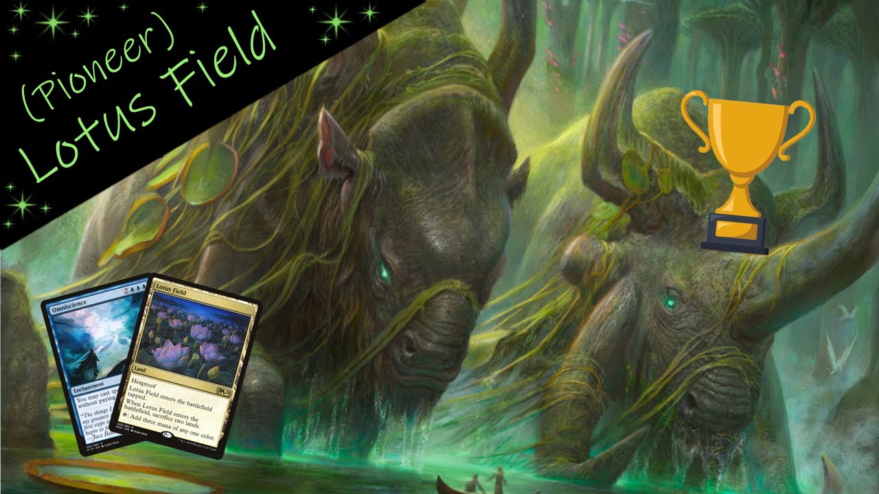 You should play Lotus Field in your RCQs (5-0 🏆) - MTG Pioneer League