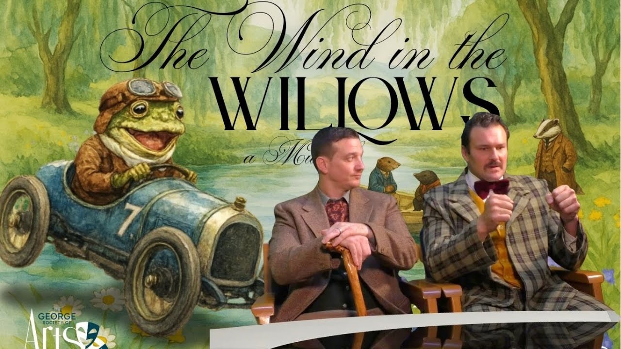 From Page to Stage: The Wind in the Willows Musical with Director Tasia & cast