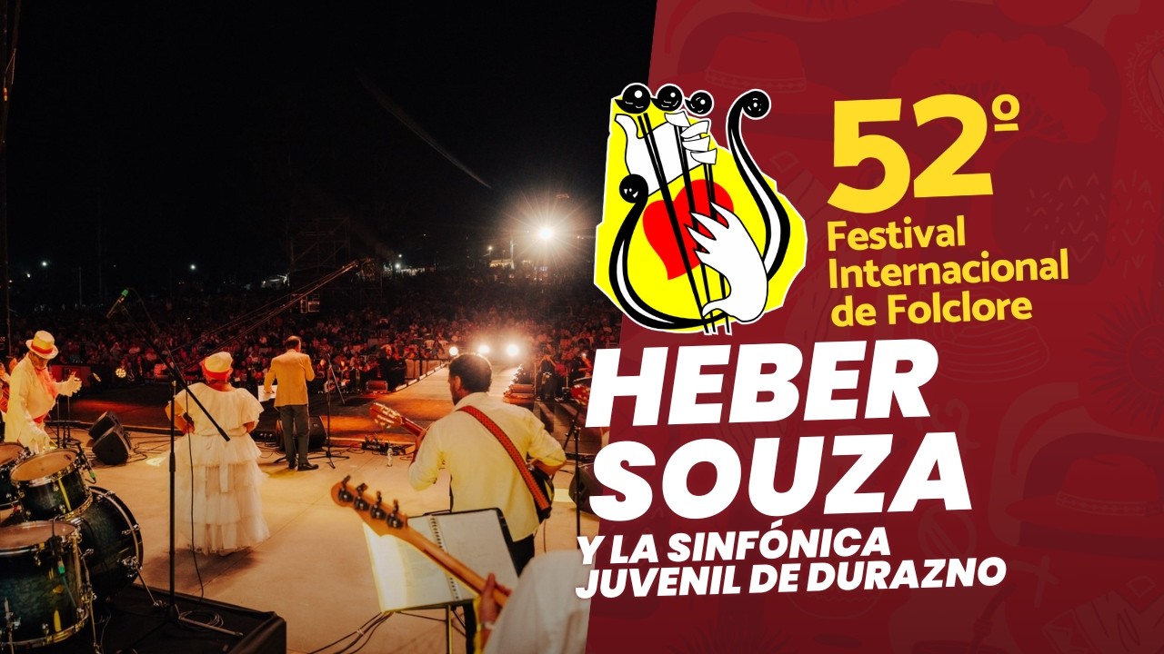 🔴 Heber Souza - 52° Festival Internacional de Folclore de Durazno (2026)