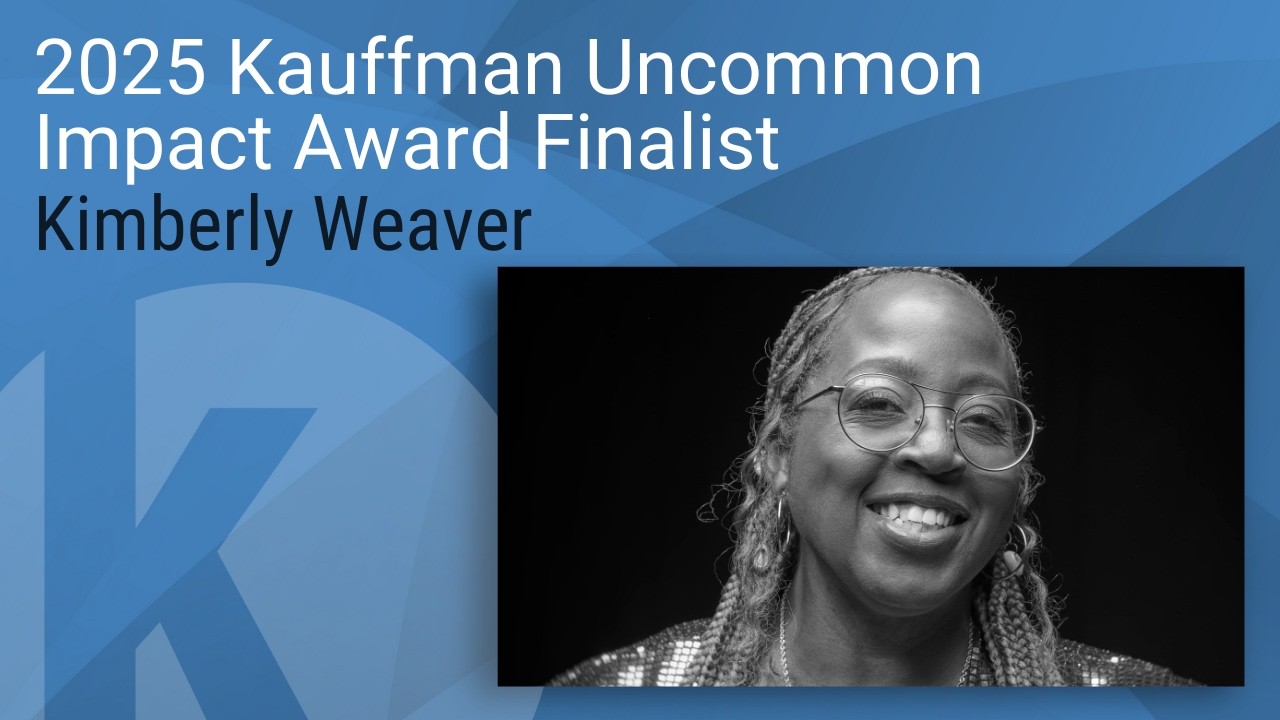 Кимберли Уивер, финалистка премии Kauffman Uncommon Leader Impact Award, посвятила себя развитию ...
