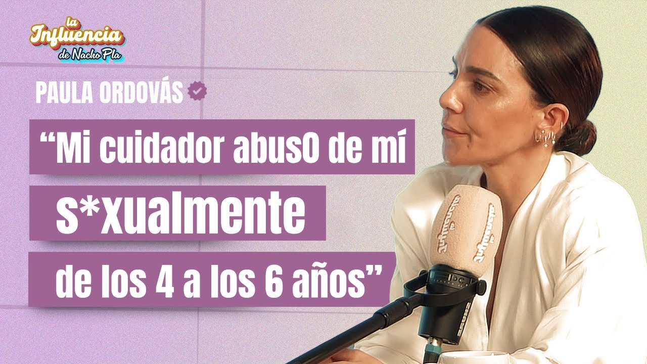 El Infierno antes de ser Influencer: &ldquo;Era cada semana. Me ROBARON mi ni&ntilde;ez&rdquo; PAULA ORDOV&Aacute;S