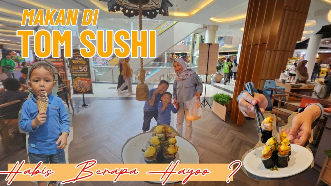 Pertama Kali Main ke TSM Bandung, Makan di Tom Sushi! Penasaran Berapa Harganya? Yuk Tonton!