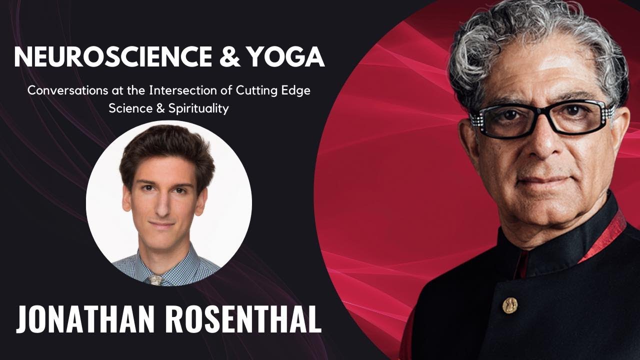 Neuroscience & Yoga - The Future of Wellbeing and the Creation of Everyday Reality