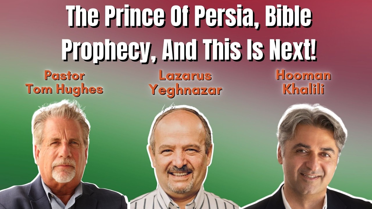 The Prince Of Persia, Bible Prophecy, And This Is Next! | Pastor Tom, Hooman & Lazarus