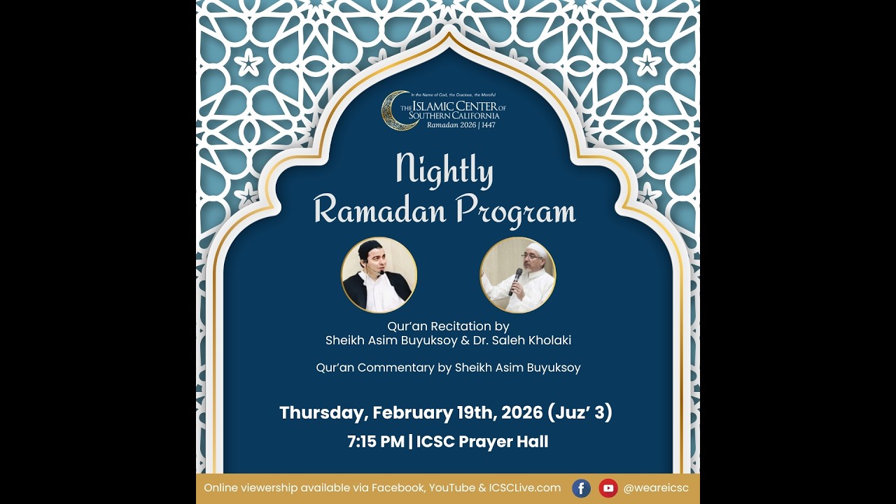 Ramadan Nightly Program: Sheikh Asim Buyuksoy - Juz' 3 with Sheikh Asim Buyuksoy