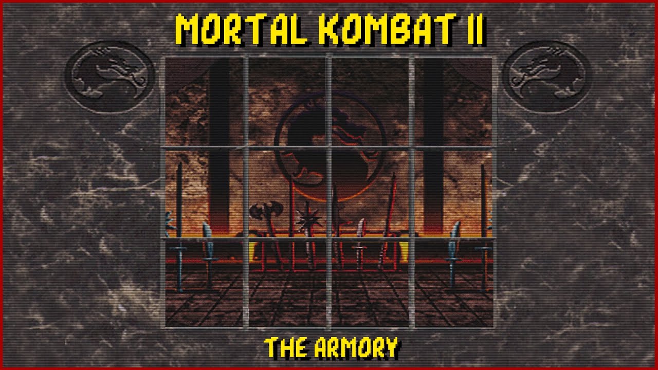 Mortal Kombat II - The Armory - Remake