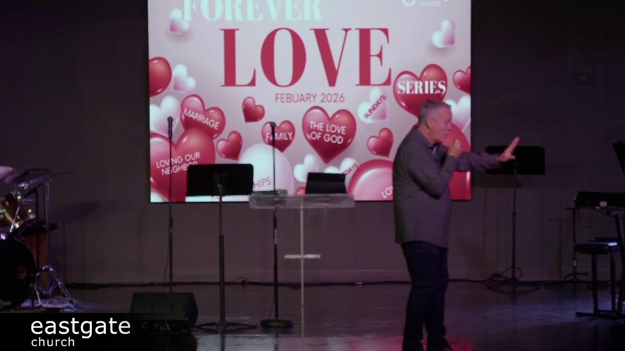 Sunday morning | 2/8/2026 | Pastor Rick Doran | Forever Love: Part 2 Loving God
