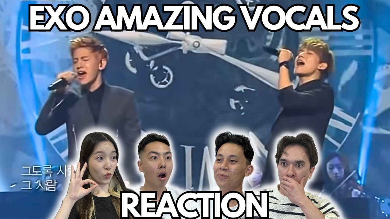 EXO'S AMAZING VOCALS REACTION!!