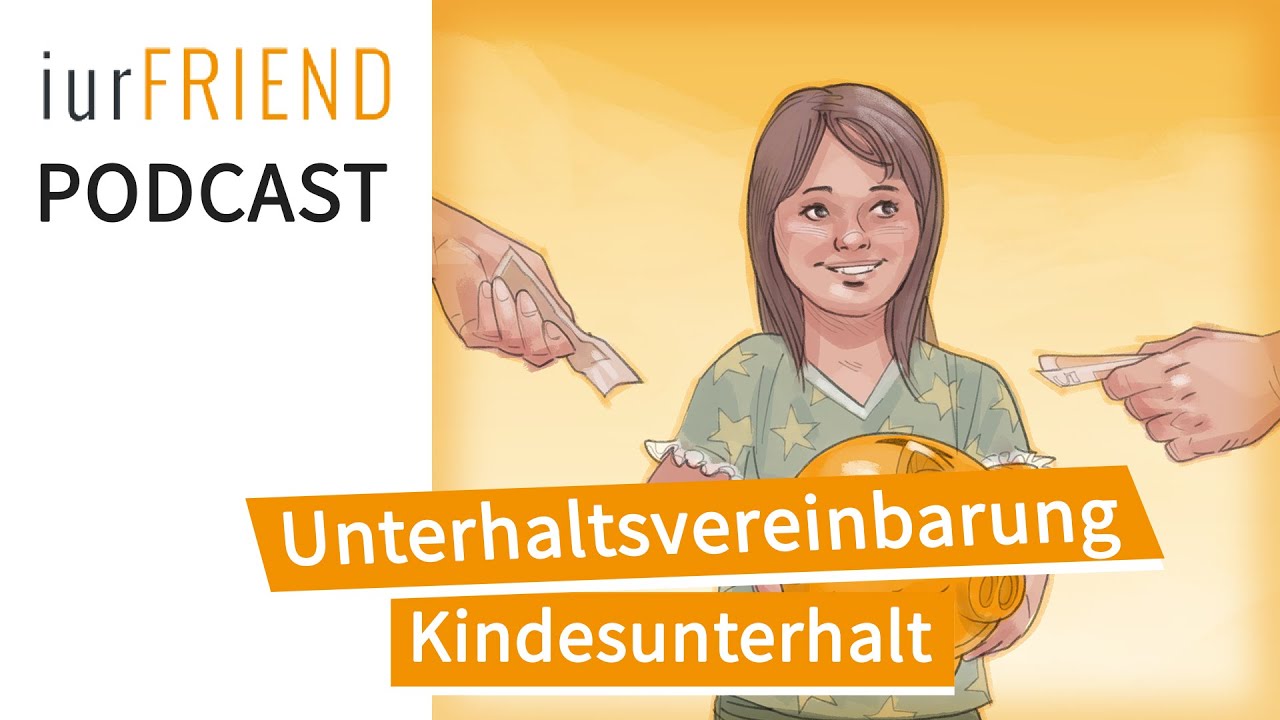 Unterhalt : Unterhaltsvereinbarung
