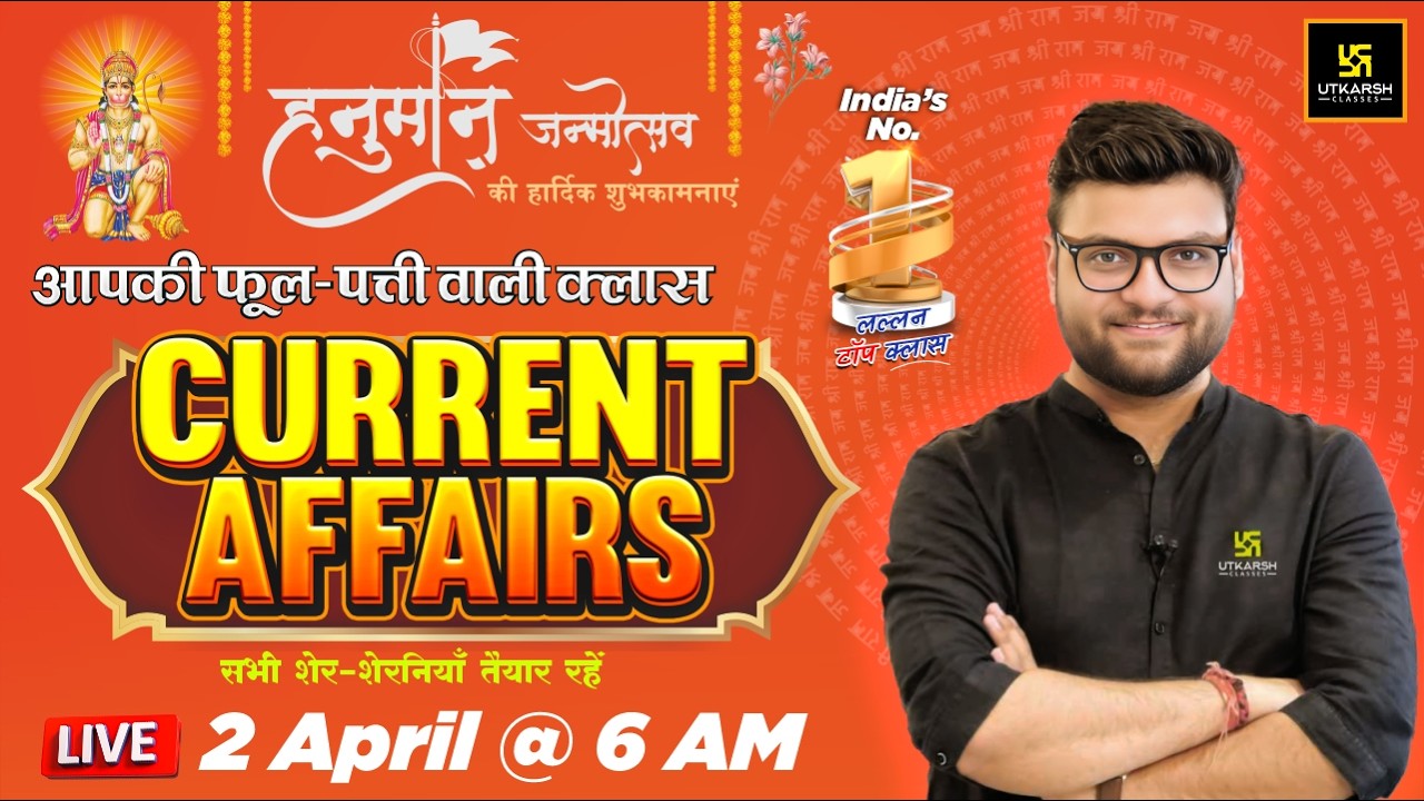 2 April 2026 Current Affairs | Episode 2037 | Current Affairs Today | Kumar Gaurav Sir