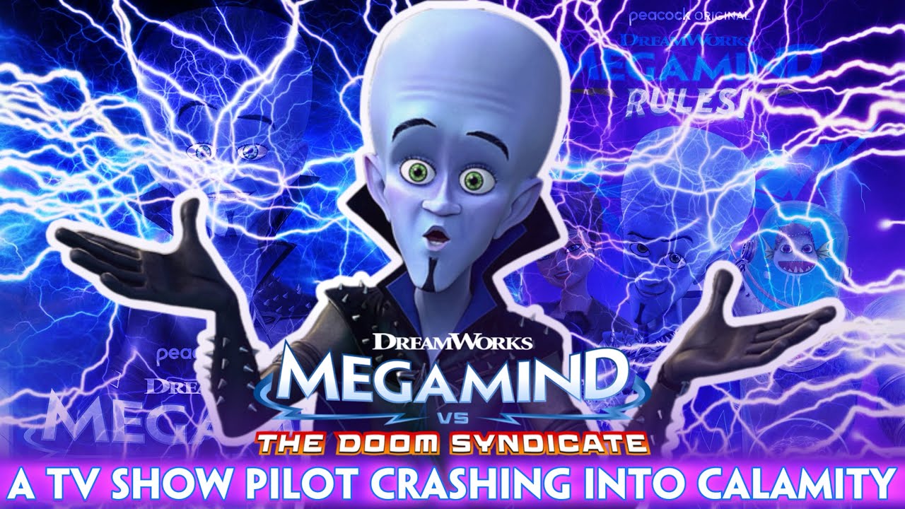 Megamind vs. The Doom Syndicate: A TV Show Pilot Crashing Into Calamity