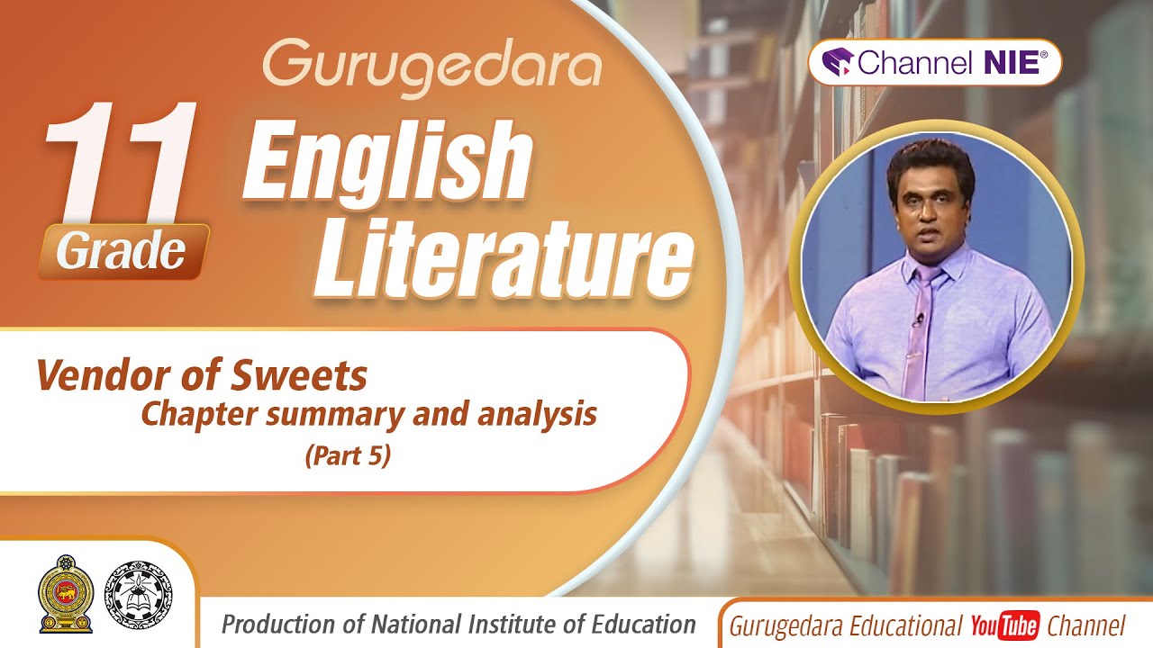 Vendor of Sweets, Chapter summary and analysis 05 - Grade 11 (English Literature)