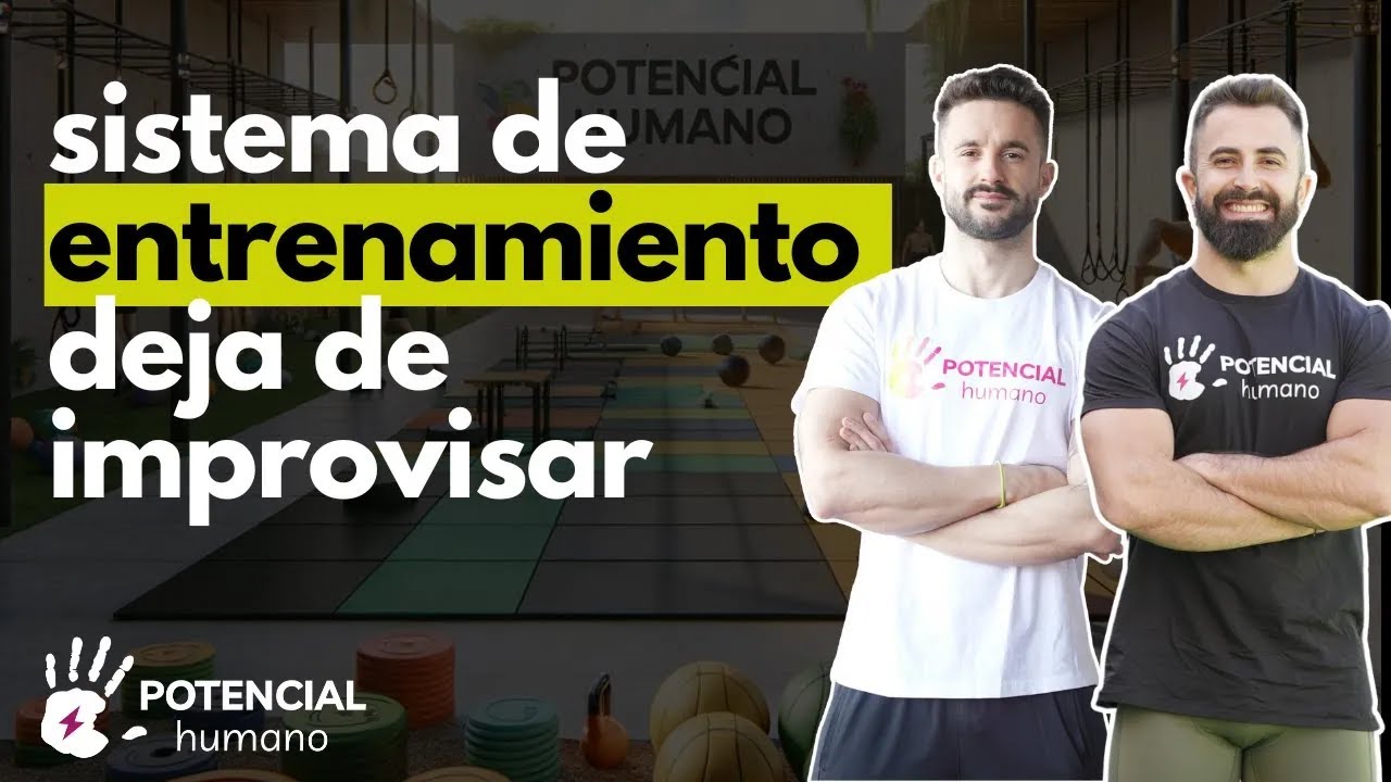 El sistema de entrenamiento de Potencial Humano | Potencial Humano Podcast #13