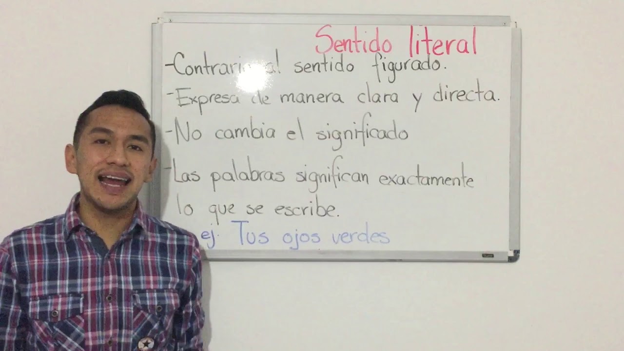 Sentido literal y figurado.