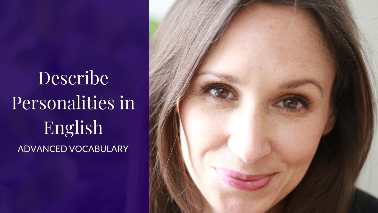 Describe Your Personality in English