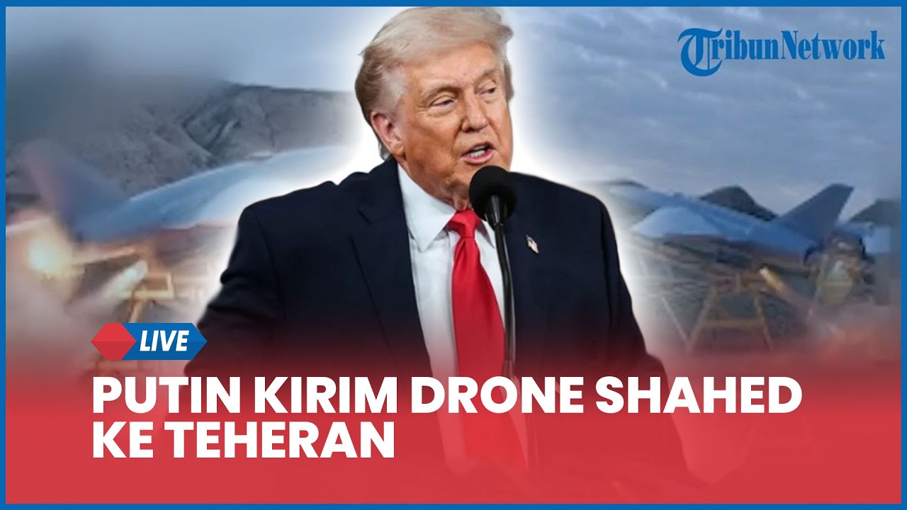 Rangkuman Iran-AS: Putin Kirim Drone Shahed ke Teheran, AS Ditinggal Sekutu NATO, Trump Frustasi