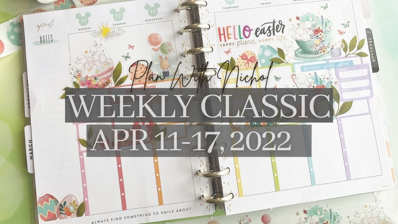 Weekly Classic Plan With Nichol | April 11-17, 2022