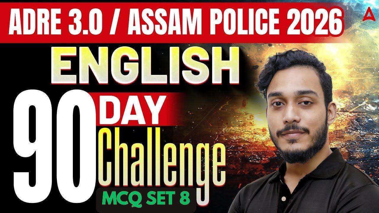 ADRE/Assam Police 2026 | English | 90-Day Challenge | English MCQs Set-8 | By Subhvam Sir
