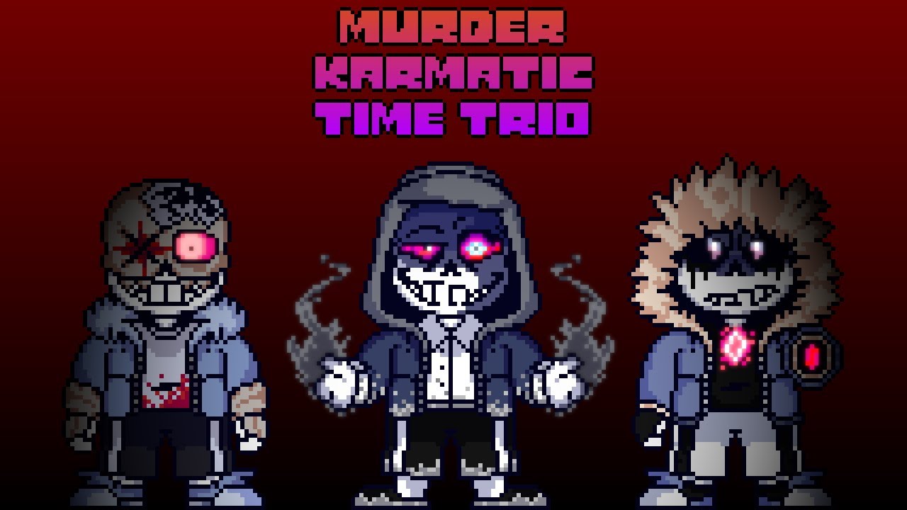 [Murder!Karmatic Time Trio] Forever a Syndicate of Slaughterers (Phase 1)
