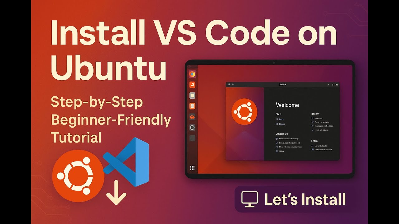 How to Install VS Code on Ubuntu 24.04 LTS  | Complete Installation