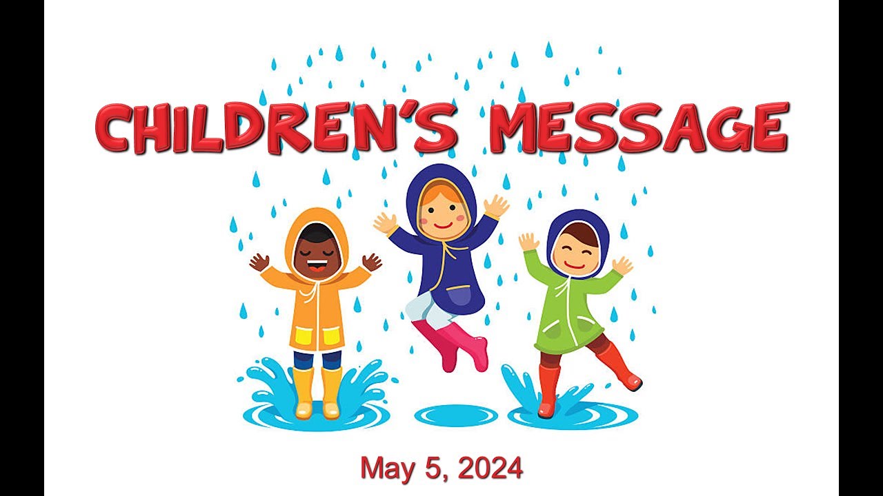 Children's Message 2024 05 05 Ms.  Ashleigh Altemann