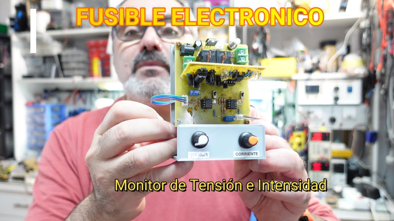 Fusible Electrónico: COMPLETA Protección, ¡Vigila Voltaje y Corriente!⚡🔌😀🔥