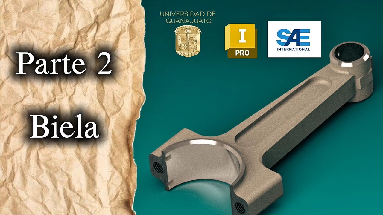 Modelado Paramétrico de Componentes de Motor: Biela en Autodesk Inventor (Parte II)