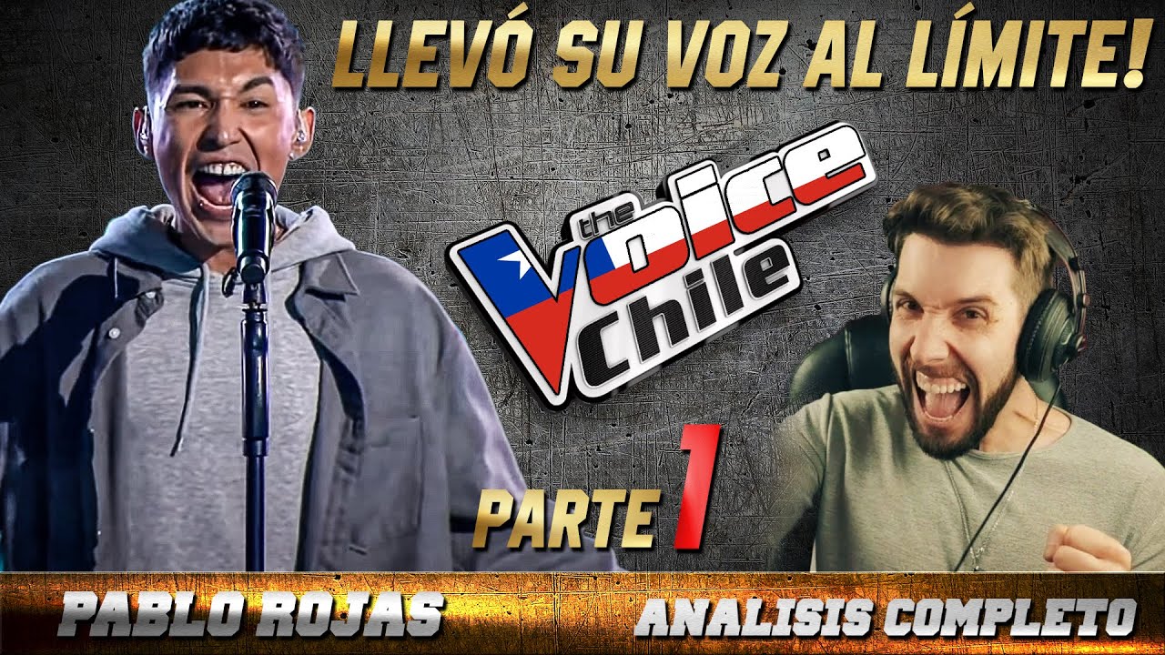 ANÁLISIS Pablo Rojas | GANADOR The Voice Chile (PARTE 1) Teté Llosas