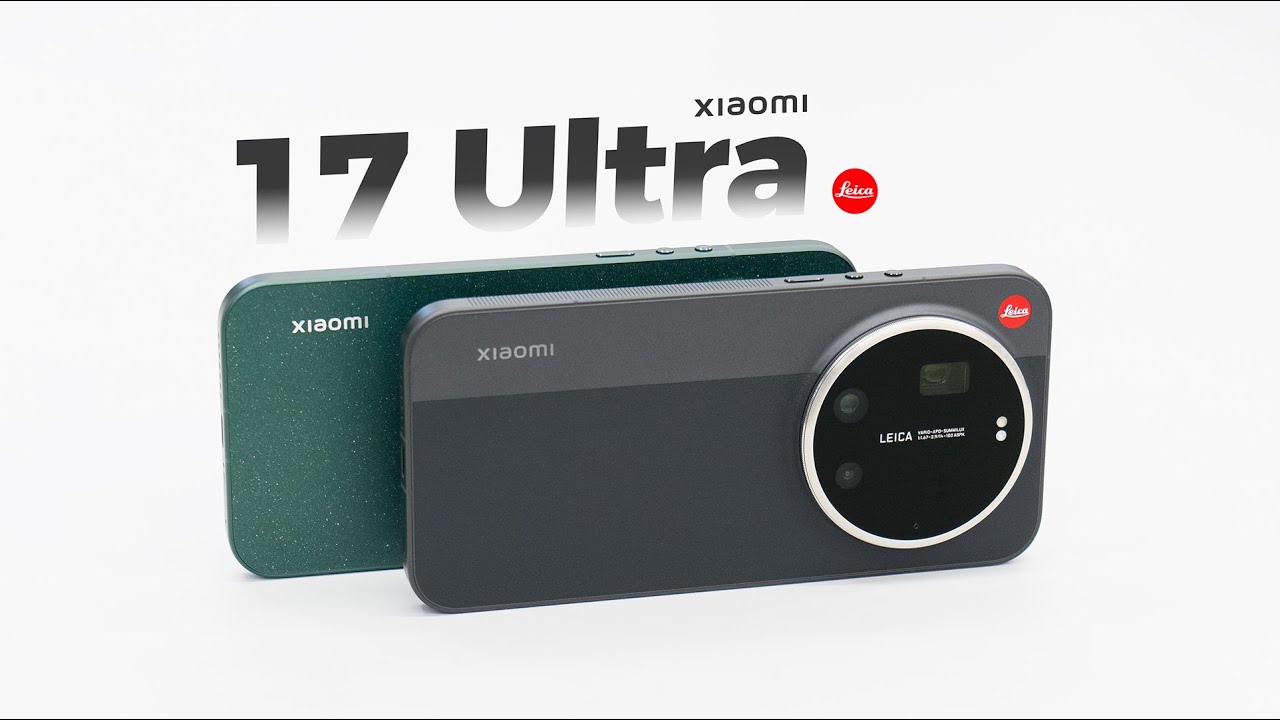 Распаковка и первый опыт использования Xiaomi 17 Ultra от Leica: фотографирование становится особ...