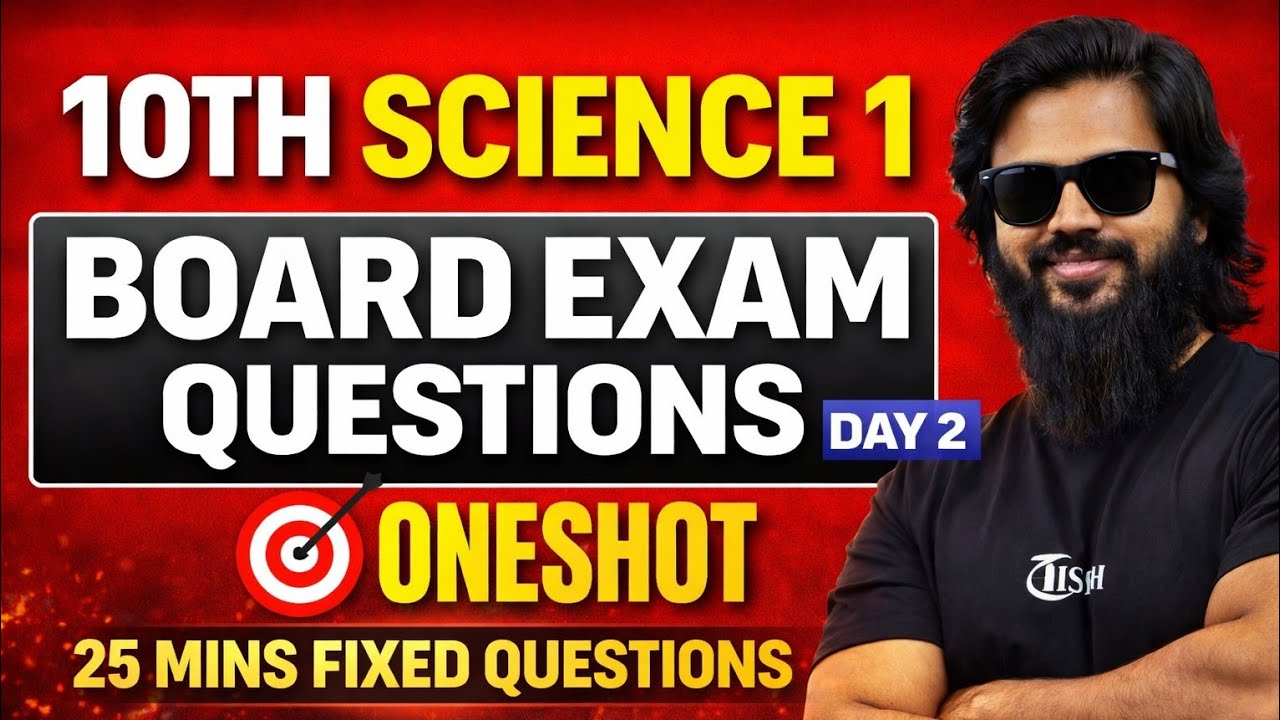 Day 02 : Class 10 : Sci 1 Chap 4 and 5 Confirm board Questions 2026