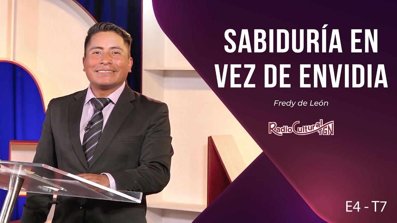 Sabiduría en vez de envidia (Salmos 37:1-4) - Fredy de León
