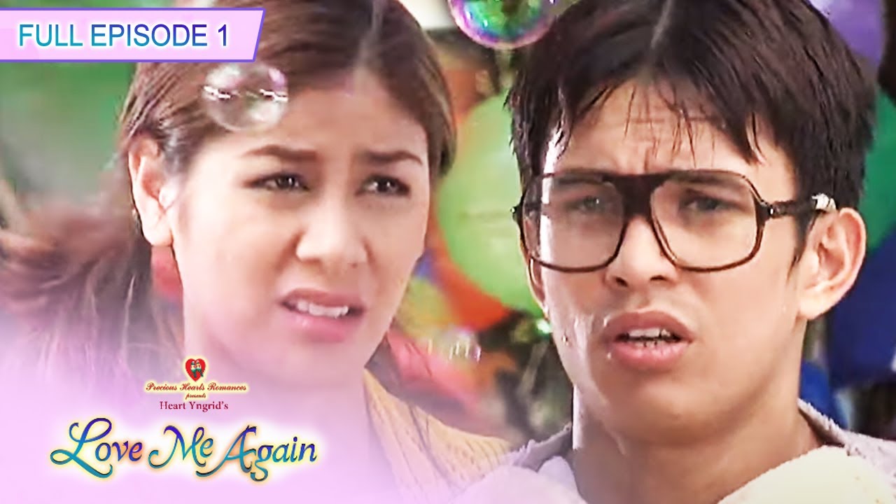 Full Episode 1 | Precious Hearts Romances Presents: Love Me Again