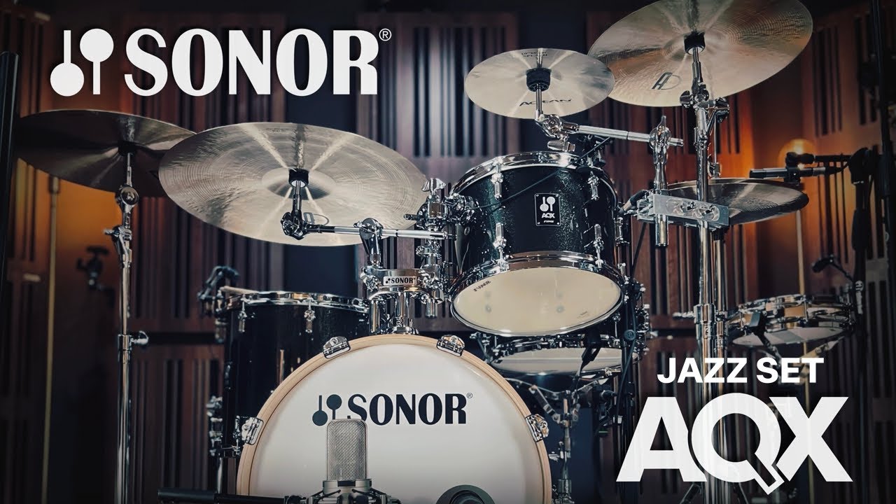 Sonor AQX drums Jazz Set & Agean Samet series cymbals SWING & GROOVES