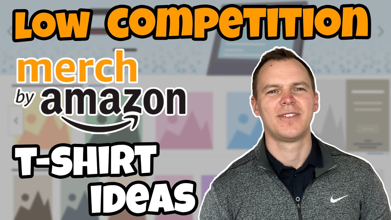 How To Find Low Competition T Shirt Ideas For Merch By Amazon (Tutorial For Beginners)