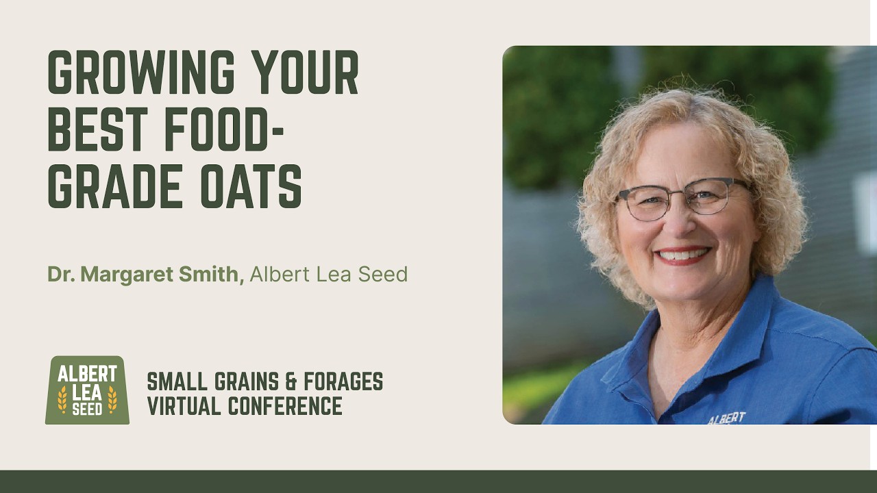 Growing Your Best Food-Grade Oats | Dr. Margaret Smith