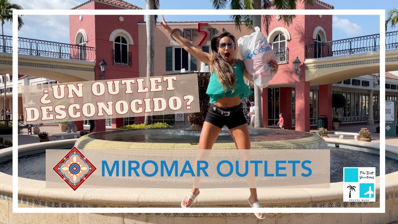 Miromar Outlets, comprá barato y con poca gente!