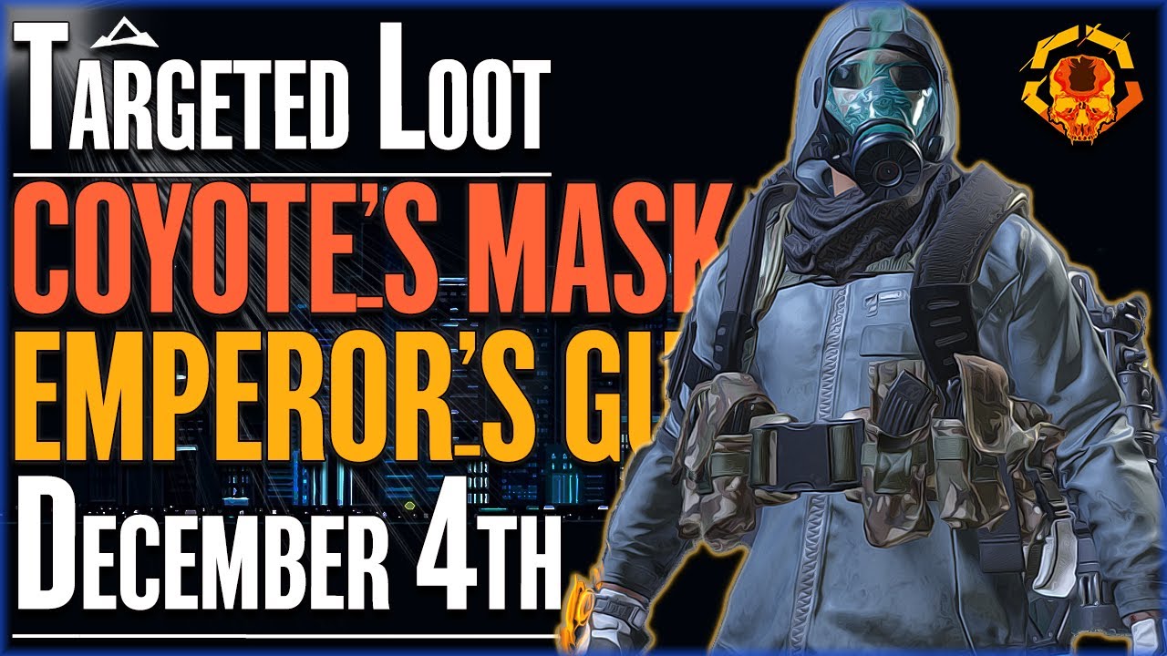 The DIVISION 2 | Targeted Loot Today | DECEMBER 4 | *EMPERORS GUARD* | DAILY FARMING GUIDE