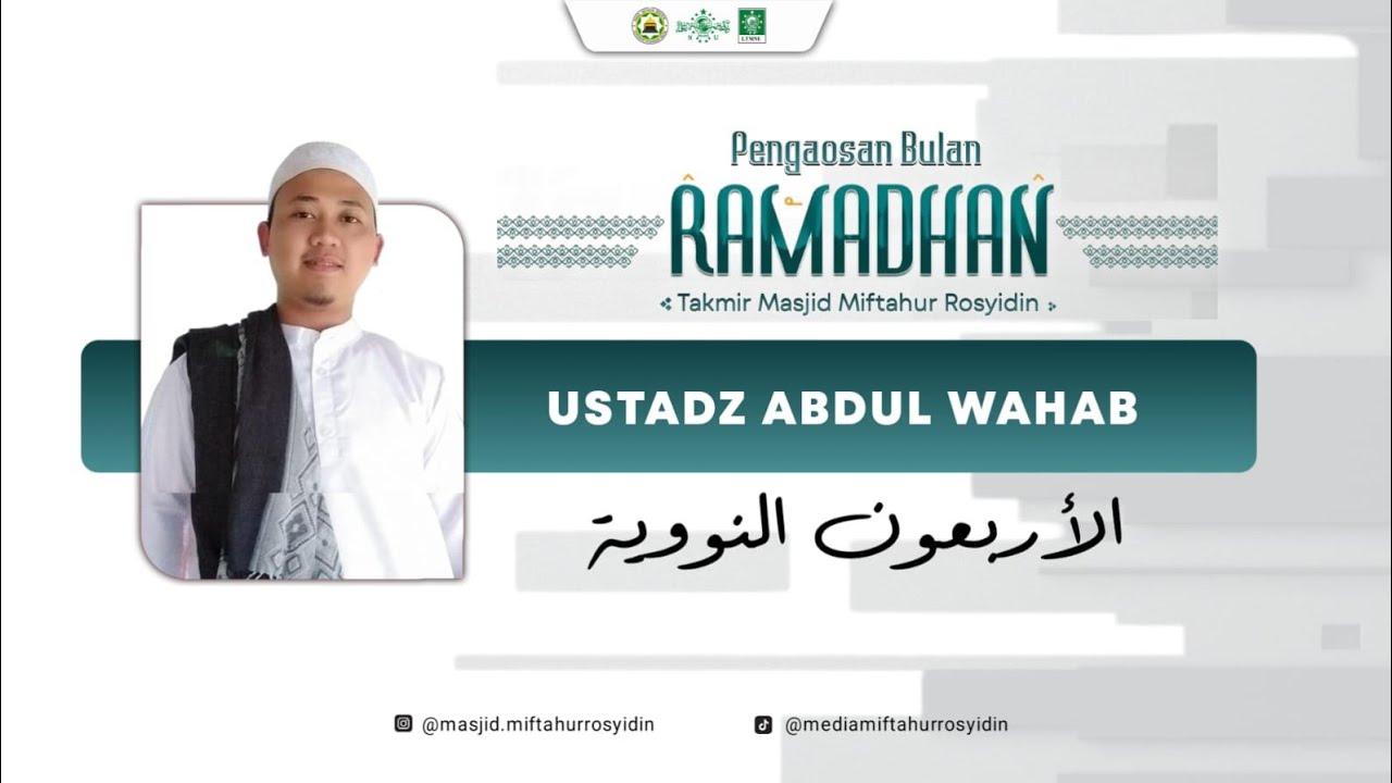 🔴 LIVE #8 NGAOS SORE USTADZ ABDUL WAHAB (ARBAIN NAWAWI) | 8 RAMADAN 1447 H
